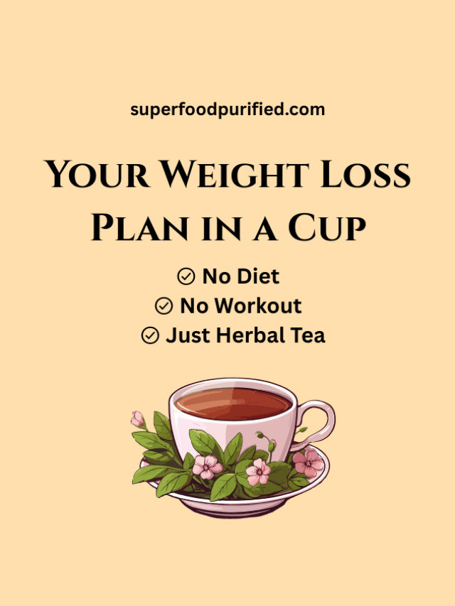 Herbal Teas for Weight Loss